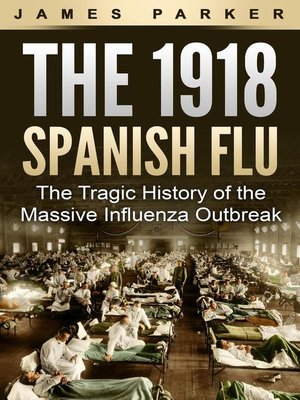 cover image of The 1918 Spanish Flu
